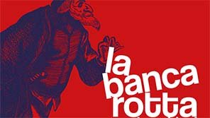 La Banca Rotta