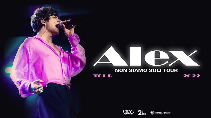 ALEX – “NON SIAMO SOLI TOUR”