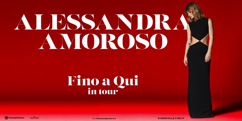 ALESSANDRA AMOROSO - Fino a qui in Tour 2024