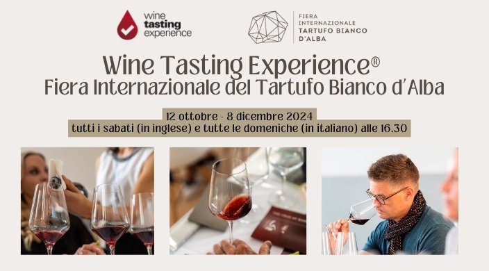 Le Wine Tasting Experience® alla 94a edizione della Fiera del Tartufo di Alba