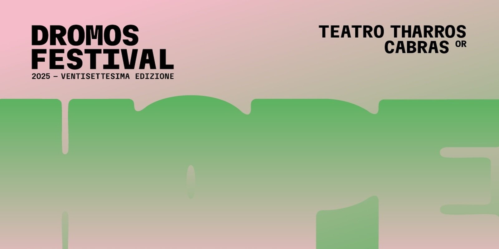 DROMOS FESTIVAL 2025