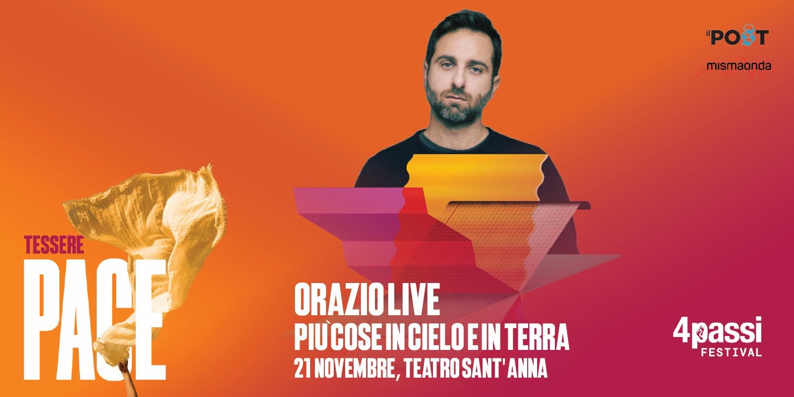 ORAZIO LIVE Più cose in cielo e in terra per 4passi Festival