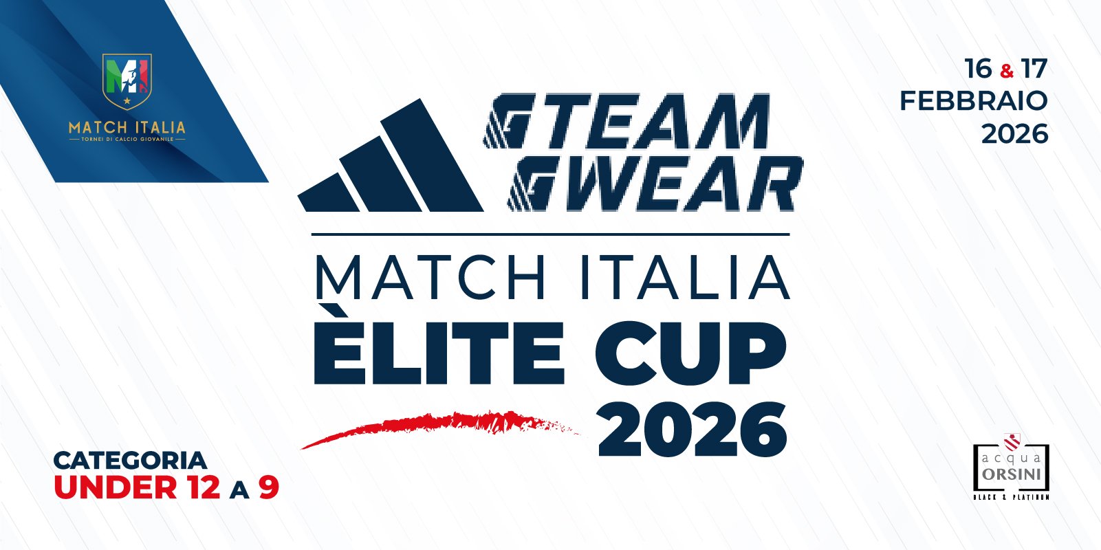 MATCH ITALIA ELITE CUP 2026 - UNDER 12
