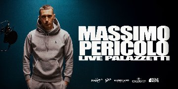 Massimo Pericolo - Live Palazzetti
