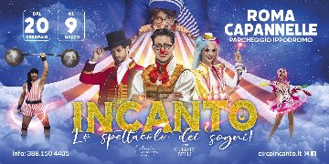 Circo Incanto a Roma
