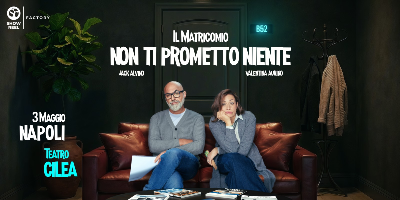 "NON TI PROMETTO NIENTE"