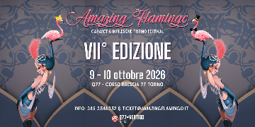 Amazing Flamingo - Cabaret Burlesque Torino Festival