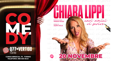 Chiara Lippi in "CARI AMICI VI SCRIVO"