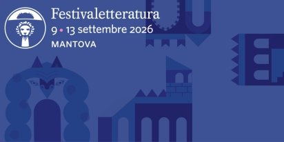 Dal 9 al 13 settembre ti aspetta la 30esima edizione di Festivaletteratura!