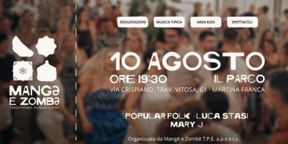  Mangé e Zombé - Traditional Puglia Event V ed. - 10 agosto 2026