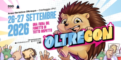 OLTRECON ti aspetta il 26/27 settembre @ Centro esposizioni Oltrexpo