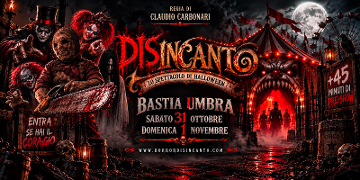 Disincanto - Horror Show a Bastia Umbra