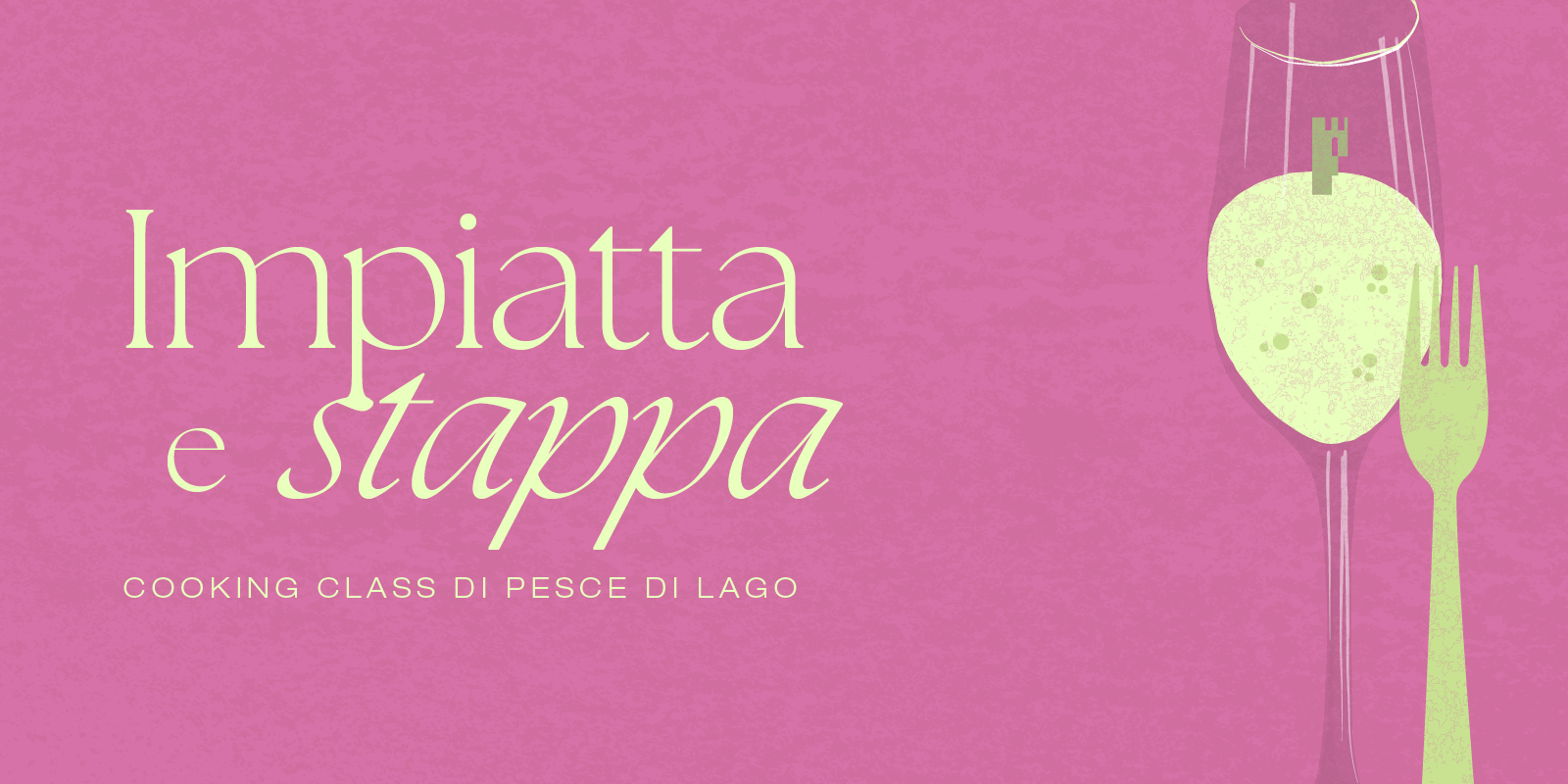 Impiatta e Stappa - Primo Turno
