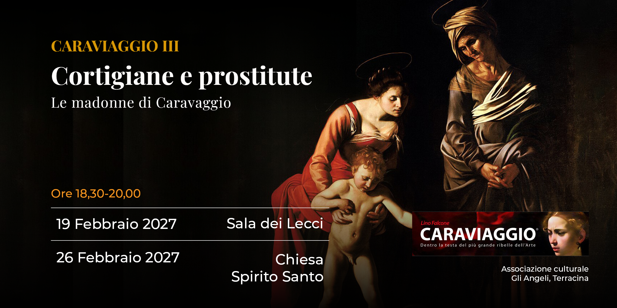 Incontro III - Cortigiane e prostitute: le madonne di Caravaggio