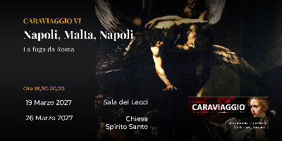 Incontro VI - Caravaggio contro Carracci: cappella Cerasi, la sfida del secolo