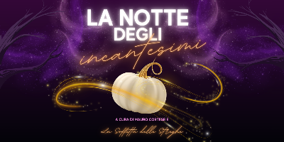 La Notte degli incantesimi