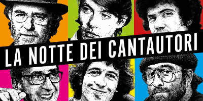 LA NOTTE DEI CANTAUTORI