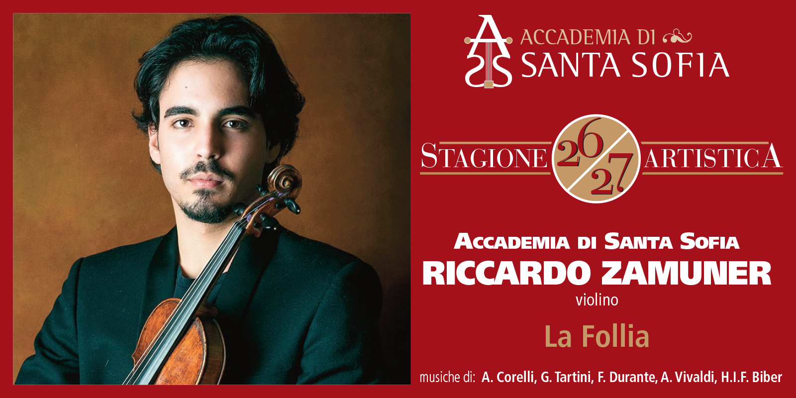 RICCARDO ZAMUNER con Orchestra Accademia di Santa Sofia - La Follia