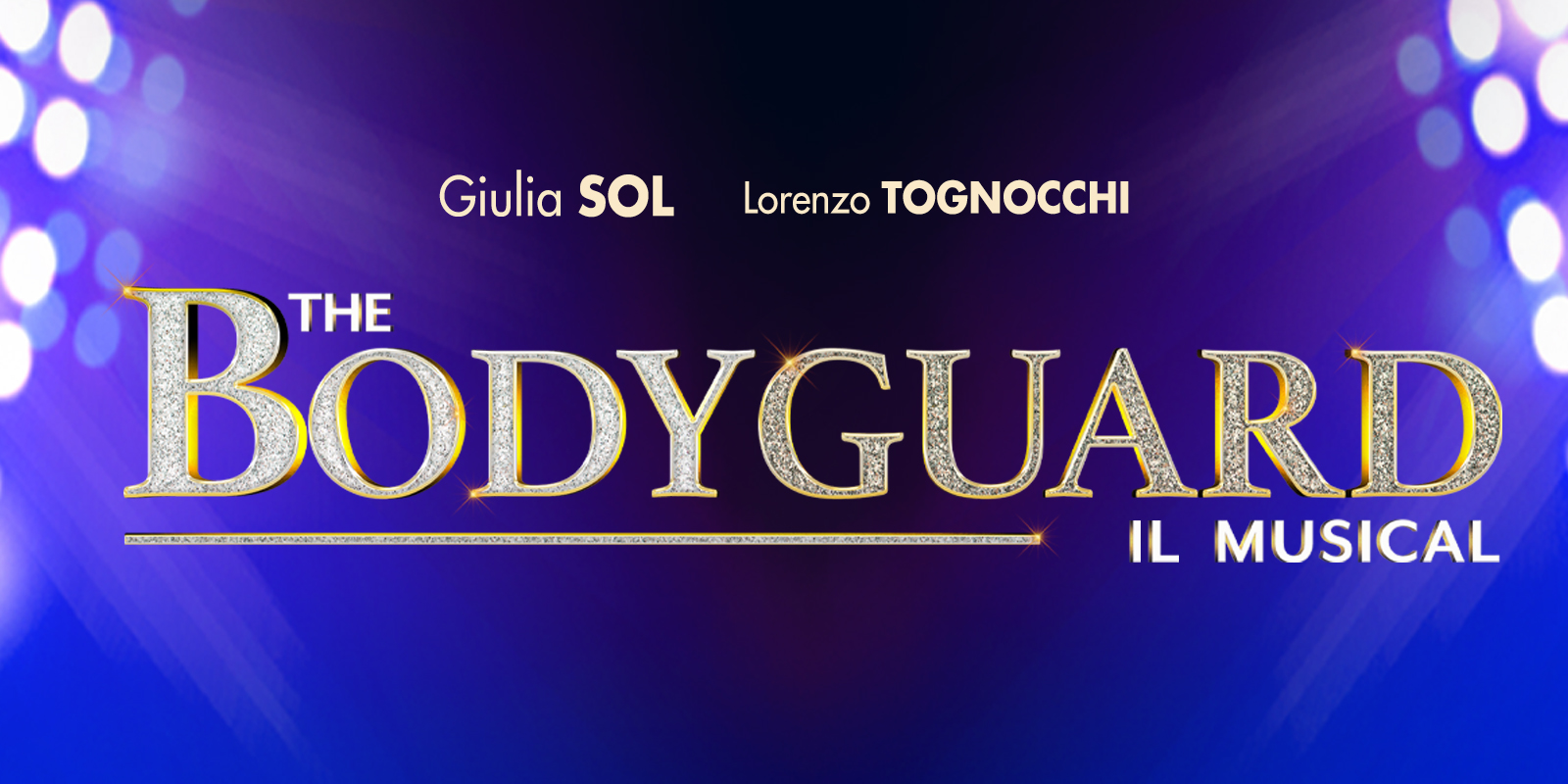 THE BODYGUARD - IL MUSICAL