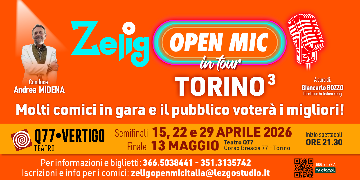 ZELIG OPEN MIC IN TOUR